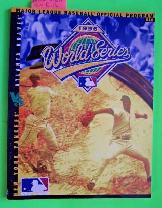 1996 World Series Program - - York Yankees Vs.  Atlanta Braves