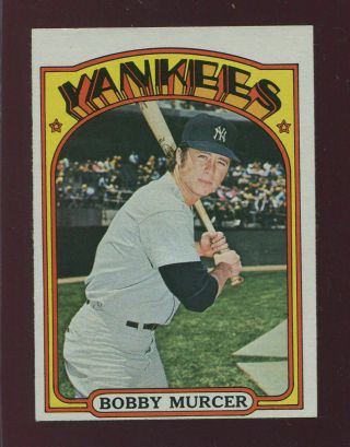 1972 Topps 699 Bobby Murcer Nrmt Yankees 30792