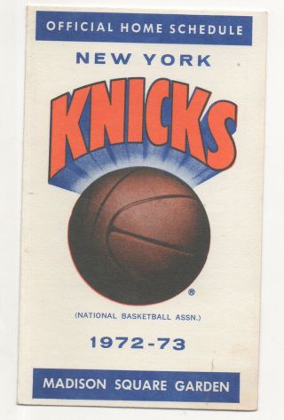 1972 - 73 York Knicks Pocket Schedule Nba Madison Square Garden