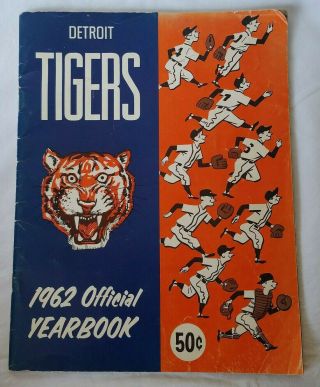 1962 Detroit Tigers Baseball Yearbook Al Kaline Jim Bunning Norm Cash Frank Lary