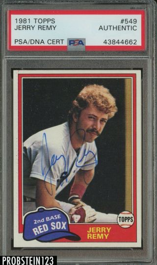 1981 Topps 549 Jerry Remy Signed Auto Boston Red Sox Psa/dna Authentic