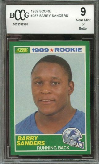 1989 Score 257 Barry Sanders Detroit Lions Rookie (50 - 50 Centered) Bgs Bccg 9