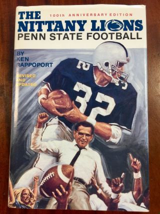 The Nittany Lions,  A Story Of Penn State Football,  Signed By Ken Rappoport,  1979