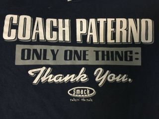 Penn State Joe Paterno Only One Thing Thank You T - Shirt