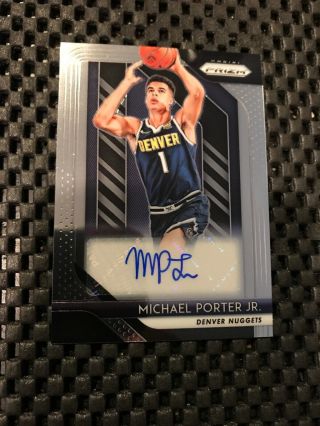Michael Porter Jr 2018 - 19 Prizm Rookie Signature Auto Rc Autograph Nuggets