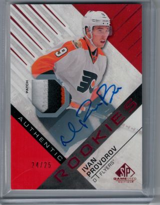 2016 - 17 Upper Deck Sp Game Ivan Provorov Rookie Patch Auto /25