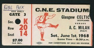 1968 Cne Cup Of Champions Ticket Glasgow Celtics Vs Ac Milan Football Rugby