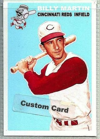 Billy Martin Cincinnati Reds 1954 Style Custom Made Baseball Card Blank Back