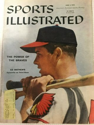 June 2,  1958 Sports Illustrated The Power Of The Milwaukee Braves Eddie Mathews