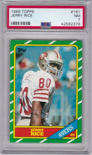 1986 Topps 161 Jerry Rice (rc) (hof) Psa 7 Nm San Francisco 49ers Centered