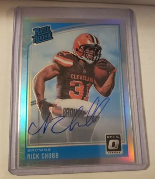 2018 Panini Optic Nick Chubb (browns) Rated Rookie Autograph Auto Rc 79/99