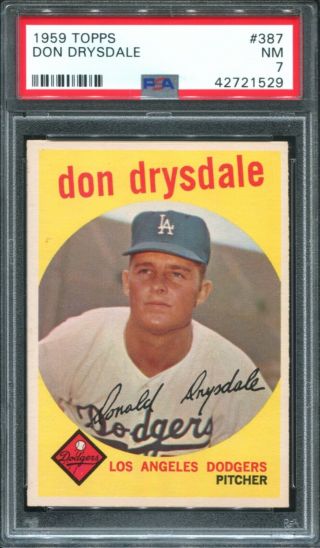 1959 Topps 387 Don Drysdale Psa 7 Nm Los Angeles Dodgers