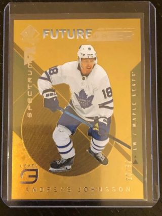 2018 - 19 Sp Authentic Gold Spectrum Fx Andreas Johnsson Future Watch Rookie