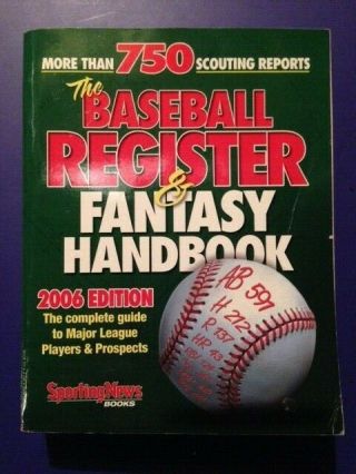 The Sporting News 2006 Baseball Register & Fantasy Handbook