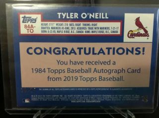 TYLER O ' NEILL 2019 TOPPS 1984 SERIES 2 RED AUTO 84A - TO Serial 20/25 2