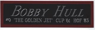 Bobby Hull Chicago Blackhawks Nameplate For Autographed Signed Hockey Jersey