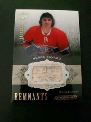2018 - 19 Upper Deck Engrained Remnants R - Ss Serge Savard 43/100 Montreal