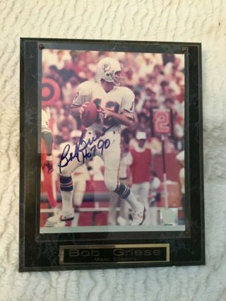Bob Griese Signed 8x10 Miami Dolphins Autographed Photo Hof 90 In Wooden Plaque