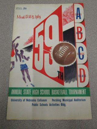 1969 Nebraska High School Basketball Championships Program - Class A,  B,  C And D