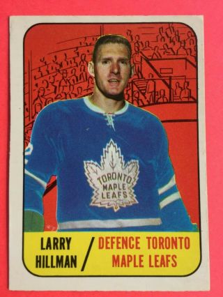 Old Vintage Nhl Hockey Card (set Break) 1967 - 68 Topps 80 Larry Hillman