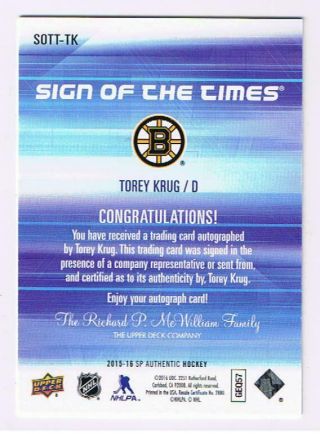 2015 - 16 SP AUTHENTIC SIGN OF THE TIMES AUTOGRAPH SOTT - TK TOREY KRUG HARD SIGNED 2