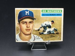 1956 Topps Baseball Eddie Mathews Hof (gray Back) Gd/vg 107 Milwaukee Braves