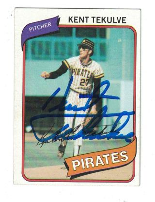 Kent Tekulve Autograph 1980 Topps Baseball Card Signed Pittsburgh Pirates