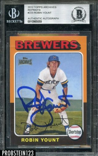 Robin Yount Signed 2012 Topps Archives 223 Rc Style 1975 Beckett Bas Auto Hof