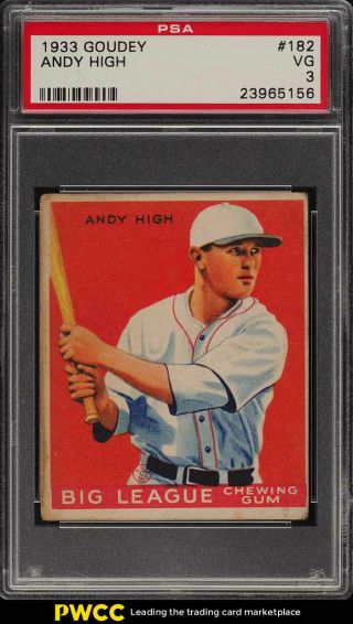 1933 Goudey Andy High 182 Psa 3 Vg (pwcc)