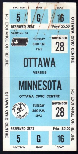 November 28,  1972 Ottawa Nationals Vs Minnesota Fighting Saints Full Ticket Wha