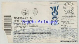 Fenerbahce - Real Zaragoza 2005 Uefa Cup Match Soccer Football Ticket