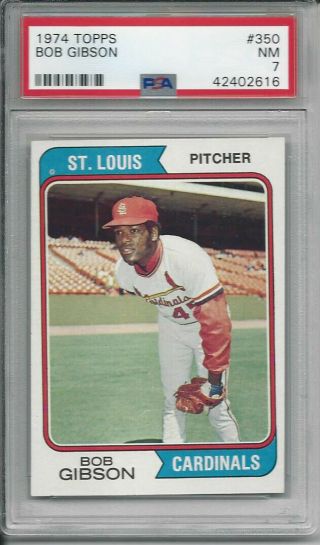1974 Topps Baseball Bob Gibson (hof) 350 Psa 7 St.  Louis Cardinals