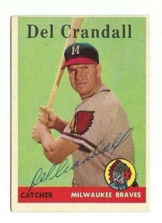 Del Crandall 1958 Topps Auto Autographed Signed Card Braves