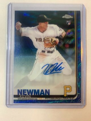 Kevin Newman 2019 Topps Chrome Blue Wave Refractor Auto Rc D 127/150 Pirates