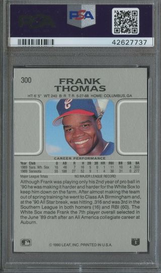 1990 Leaf 300 Frank Thomas White Sox RC Rookie HOF PSA 10 GEM 2