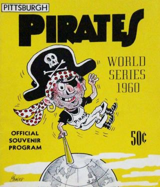 1960 Pirates World Series Program Cover Photo 8x10 Pirates Beat Yankees 4 - 3