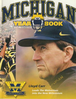 1999 Michigan Wolverines Football Yearbook 100 Years Of Michigan Football 8/19
