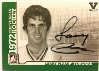 2009 - 10 Itg 1972 The Year In Hockey Autograph Larry Pleau Auto Vault Version