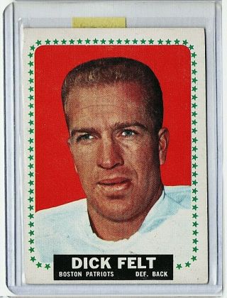 Dick Felt 1964 Topps Football Card 9 England Boston Patriots Exmt