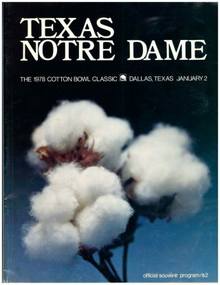 1978 Cotton Bowl Official Program - Texas Vs Notre Dame