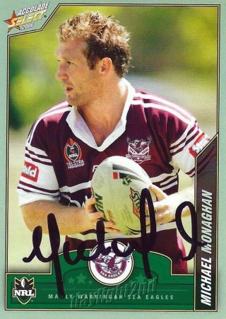 ✺signed✺ 2006 Manly Sea Eagles Nrl Card Michael Monaghan