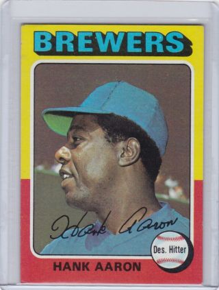 Rd: 1975 Topps Baseball Card 660 Hank Aaron Hof Brewers - Exmt - Nrmt