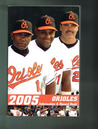 2005 Baltimore Orioles Baseball Mlb Media Guide
