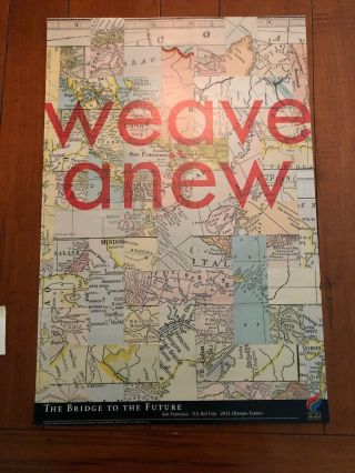 2012 San Francisco Olympic Bid City “weave Anew” Ward Schumaker Poster