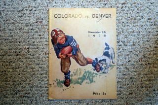 1938 University Of Colorado Vs.  University Of Denver - Vintage Football Program