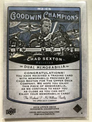 2019 Upper Deck Goodwin Champions Chad Sexton dual memorabilia Relic 311 drummer 2