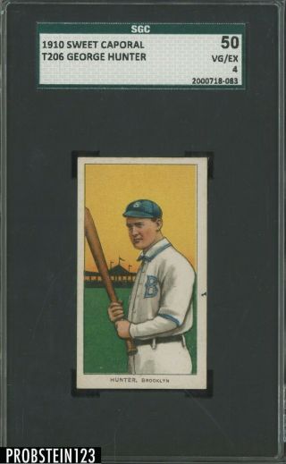 T206 George Hunter Brooklyn Sweet Caporal 350 Subjects Sgc 50 Vg - Ex 4