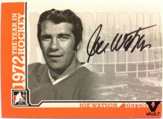 2009 - 10 Itg 1972 The Year In Hockey Autograph Joe Watson Auto Vault Version