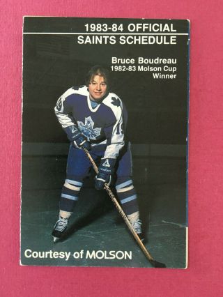 1983 - 84 St.  Catharines Saints Hockey Pocket Schedule Ahl Bruce Boudreau Molson