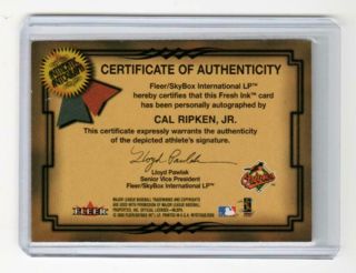 CAL RIPKEN,  jr.  2000 Fleer Baseball SSP FRESH INK on card AUTOGRAPH Card BEAUTY 2
